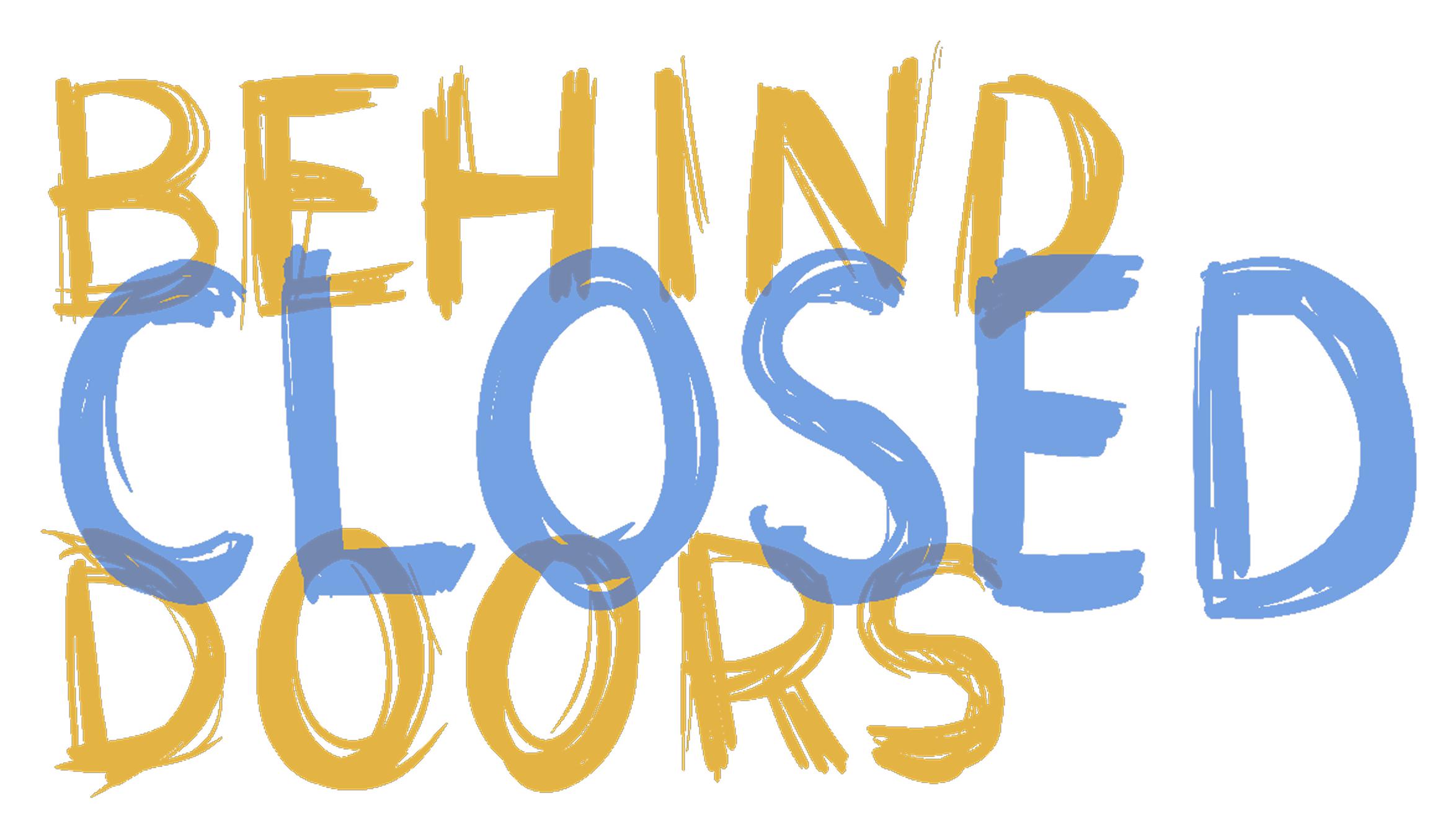 Behind Closed Doors title