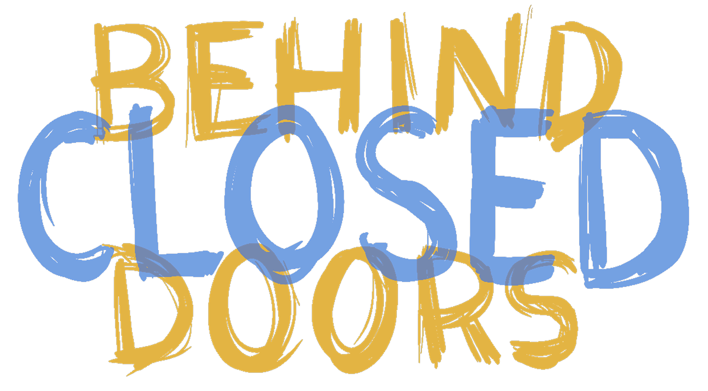 Behind Closed Doors title centered